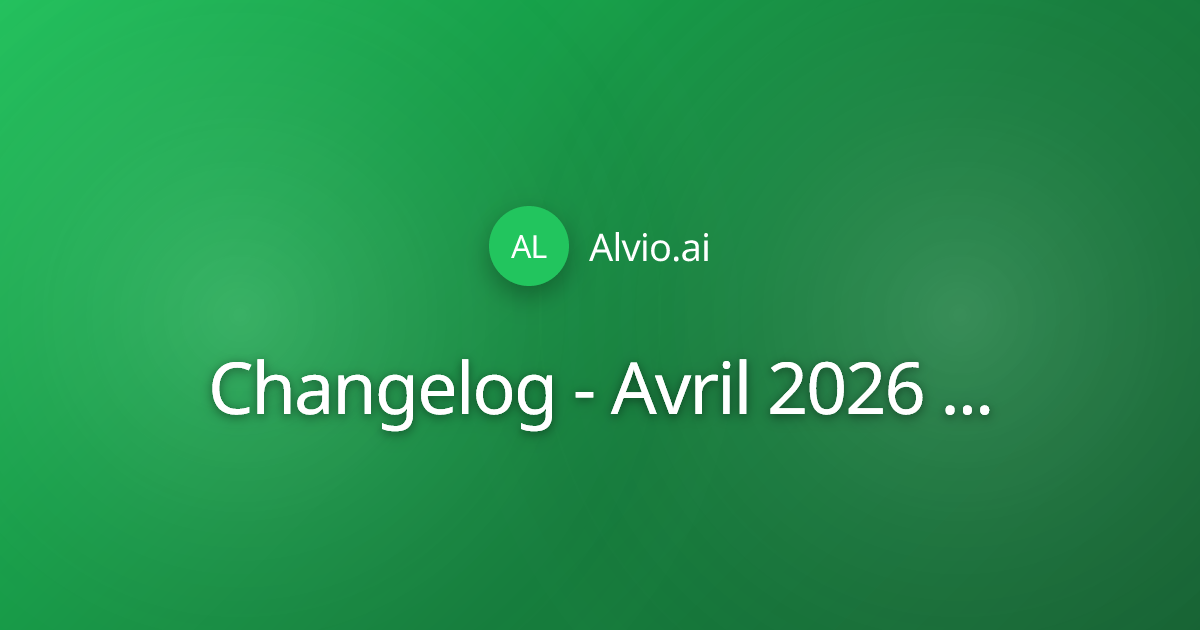 Changelog - Avril 2026 : CLI + MCP passent en mode copilote